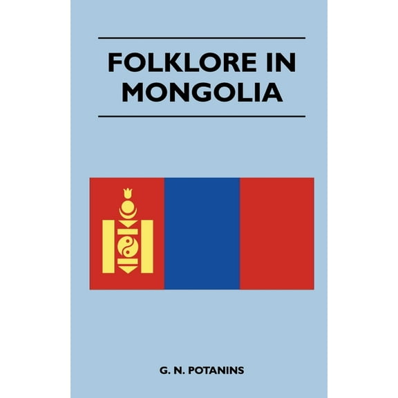 Folklore in Mongolia, (Paperback)