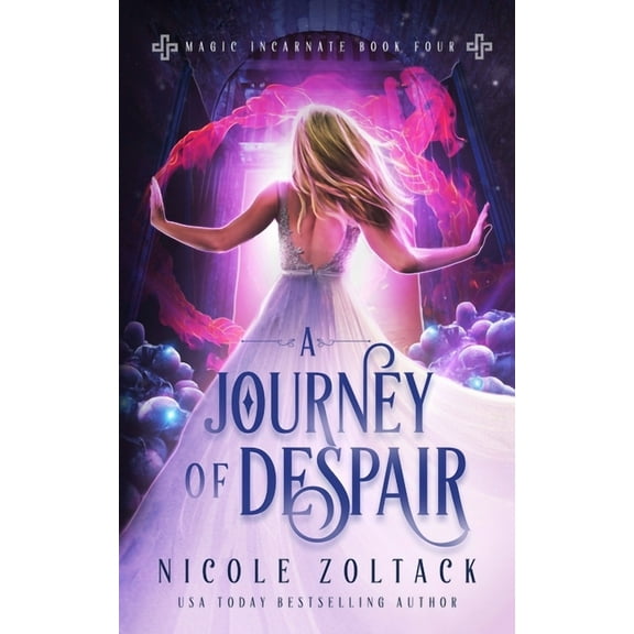 Magic Incarnate: A Journey of Despair (Series #4) (Paperback)
