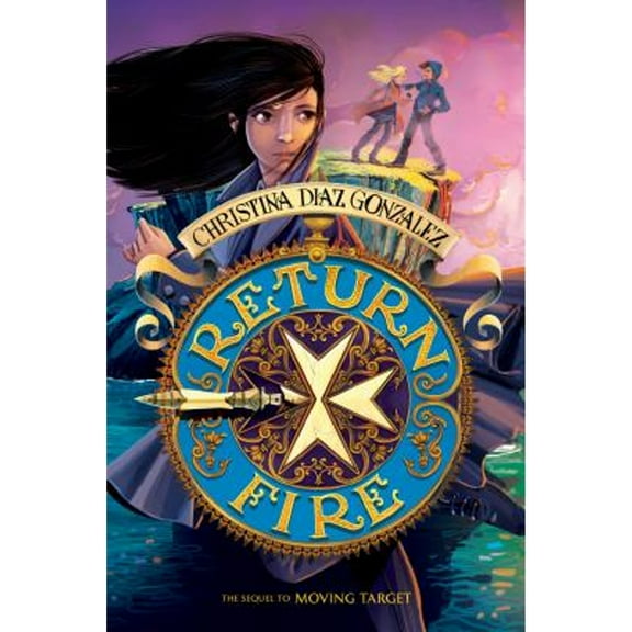 Pre-Owned Return Fire (Moving Target, Book 2): Volume 2 (Hardcover) 0545773229 9780545773225