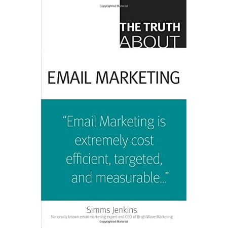 Truth About Email Marketing The Pre-Owned Paperback 0789737949 9780789737946 Simms Jenkins