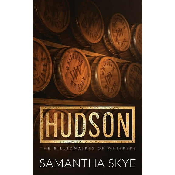 The Billionaires of Whispers Hudson: A Single Dad Small Town Romance, (Paperback)