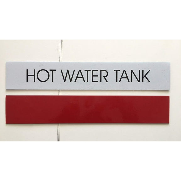 HOT WATER TANK SIGN (WHITE)