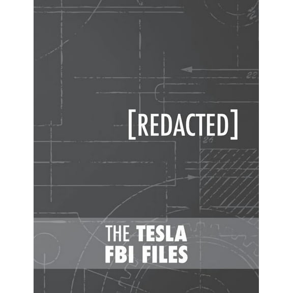 The Tesla FBI Files (Hardcover)