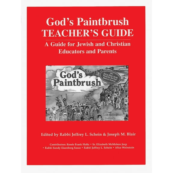 God's Paintbrush Teacher's Guide: A Guide for Jewish and Christian Educators and Parents, (Hardcover)