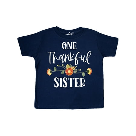 

Inktastic One Thankful Sister Autumn Flowers Gift Toddler Toddler Girl T-Shirt