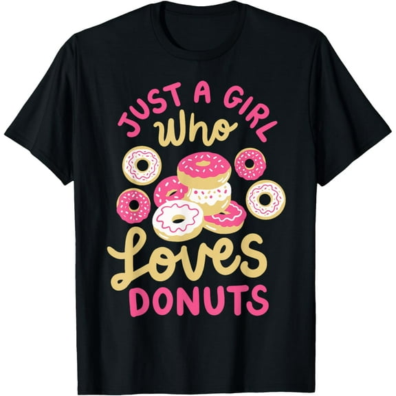 Just A Girl Who Loves Donuts T-Shirt