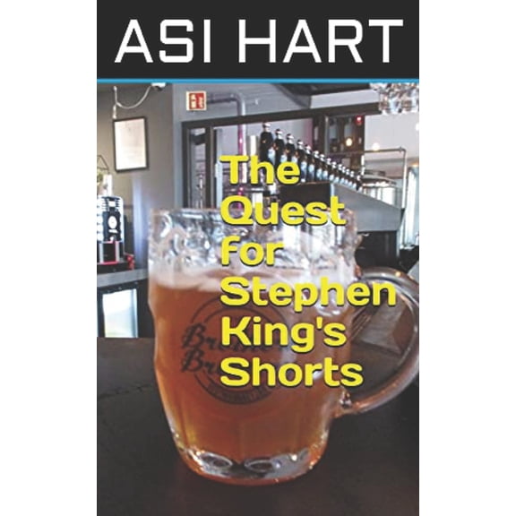 The Quest for Stephen King's Shorts, (Paperback)