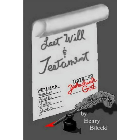 Last Will and Testament, (Paperback)