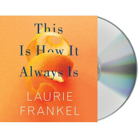 This Is How It Always Is : A Novel (CD-Audio)