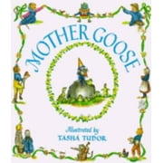 Mother Goose [Hardcover - Used]