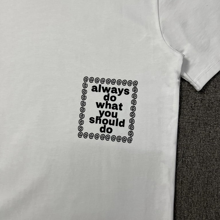 always do what you should do – teste