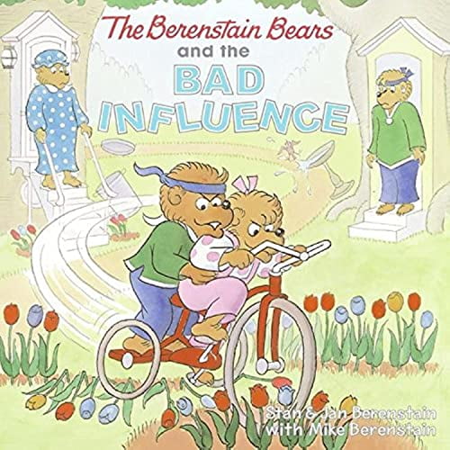 Pre-Owned The Berenstain Bears and the Bad Influence (Paperback) 0060573880 9780060573881