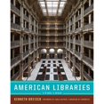 thumbnail image 1 of Pre-Owned American Libraries 1730-1950 (Hardcover) 039373160X 9780393731606, 1 of 1