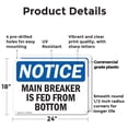 thumbnail image 2 of (2 Pack) Main Breaker Is Fed From Bottom OSHA Notice Sign 24 Inch X 18 Inch Plastic Sign, Weather Resistant, UV Protected for Workplace, Business, and Construction Site, Made in the USA, 2 of 8