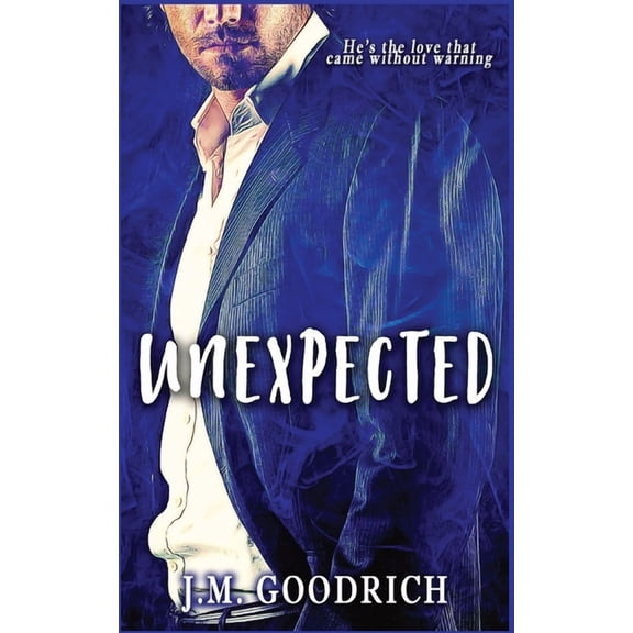 Unexpected, (Paperback)