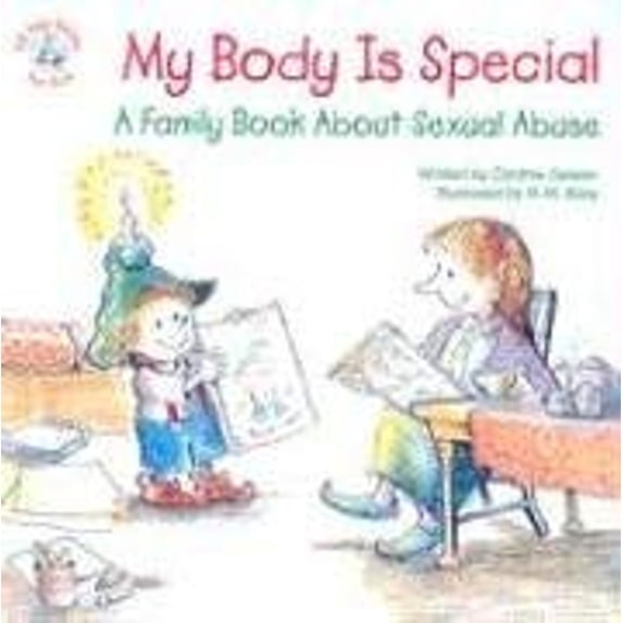 Pre-Owned My Body Is Special: A Family Book about Sexual Abuse (Paperback) 0870293990 9780870293993