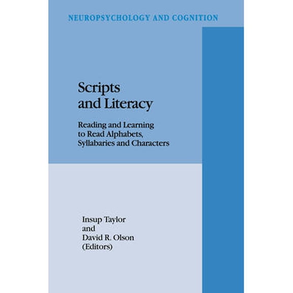 Developments in International Law: Scripts and Literacy:: Reading and Learning to Read Alphabets, Syllabaries and Characters (Hardcover)