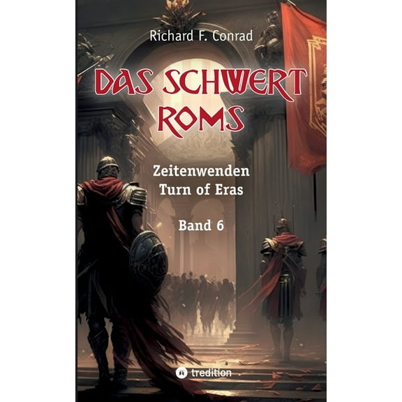 Das Schwert Roms, (Paperback)