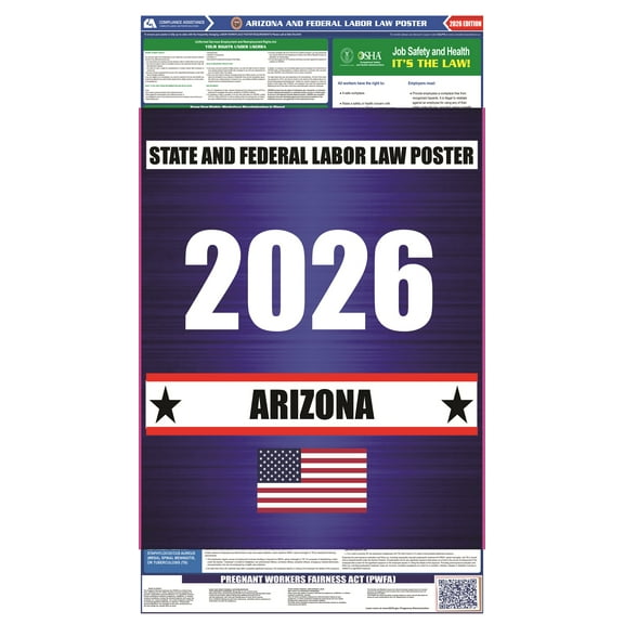 Arizona (AZ) 2026 State Labor Law Poster - Ensures Compliance with State, Federal, and OSHA Regulations - Workplace-Ready Presentation - Clear and Easily Readable Format - 20 inches by 36 inches