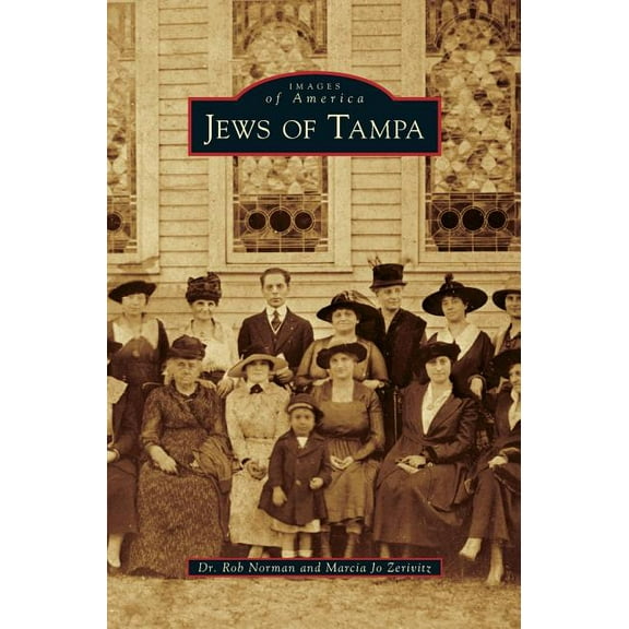 Jews of Tampa (Hardcover)