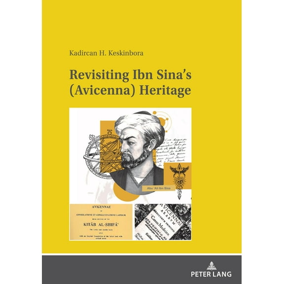 Revisiting Ibn Sina's (Avicenna) Heritage (Hardcover)