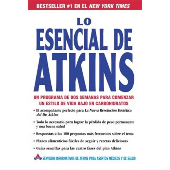 Pre-Owned Lo Esencial de Atkins: Un Programa de DOS Semanas Para Comenzar un Estilo de Vida Bajo en Carbohidratos, (Paperback)