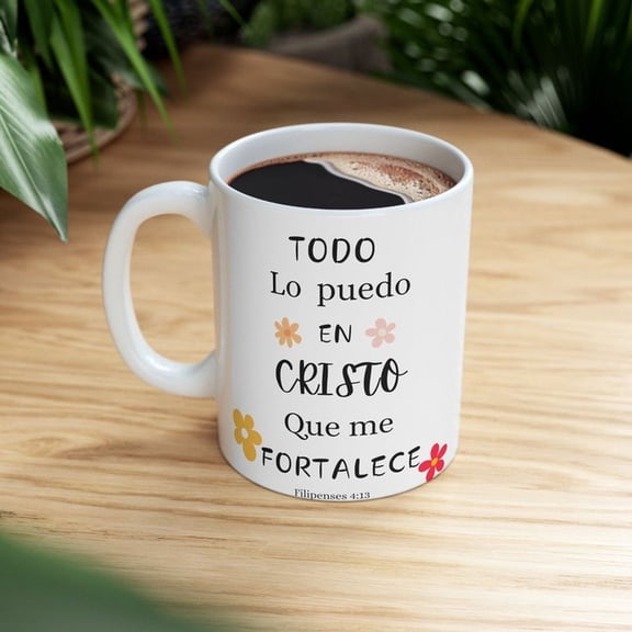 Ceramic Mug, 11oz, Filipenses 413Mug, Todo lo puedo en Cristo que me Fortalece, SpaniS1H Bible verse mug,CH1Ristian Gift, Rega1lo cristiano