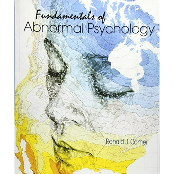 Pre-Owned Fundamentals of Abnormal Psychology, 9781464176975, 1464176973, Paperback, Eighth edition