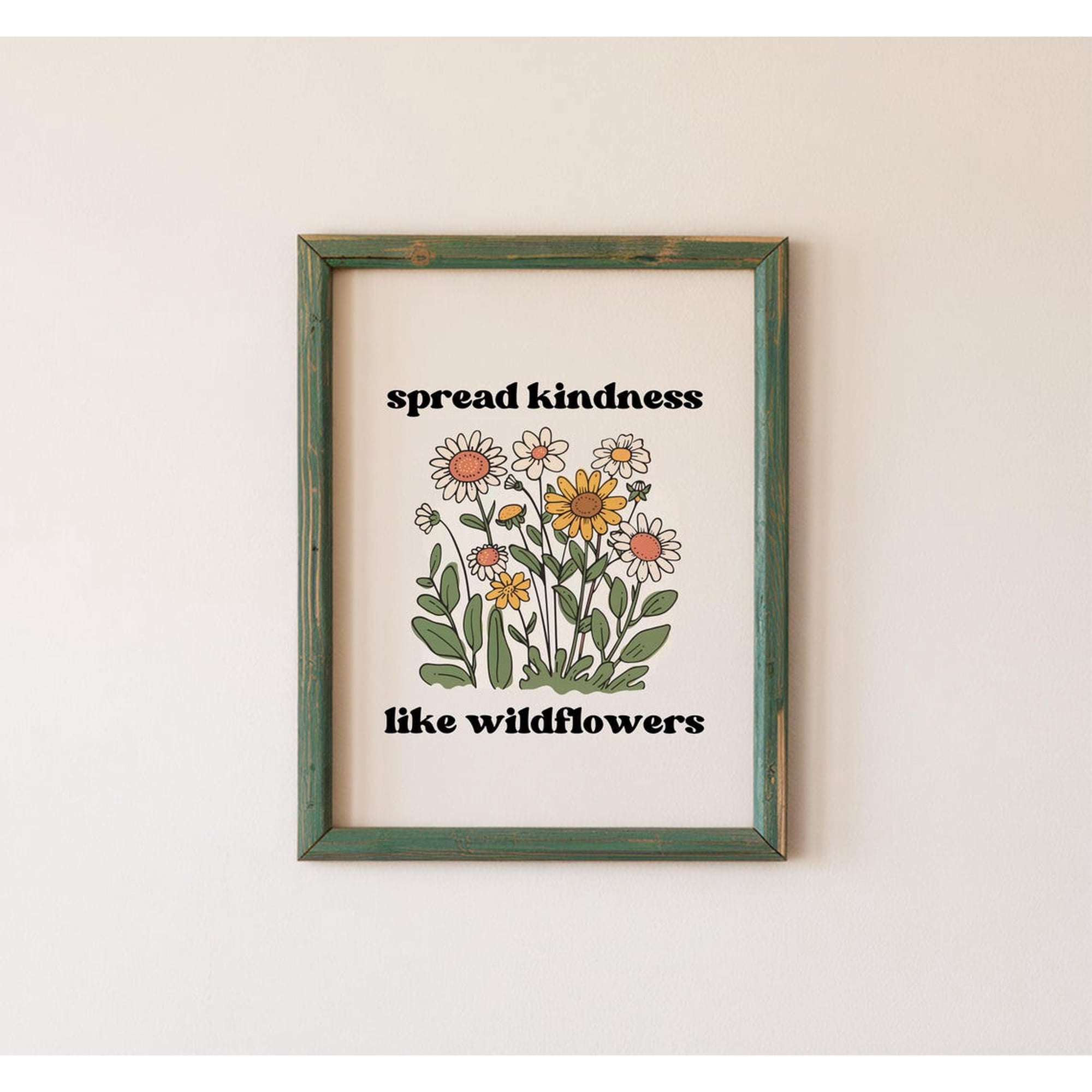 Spread Kindness Like Wildflowers Wall Art Print Cottagecore Quote Decor Unframed Paper Print
