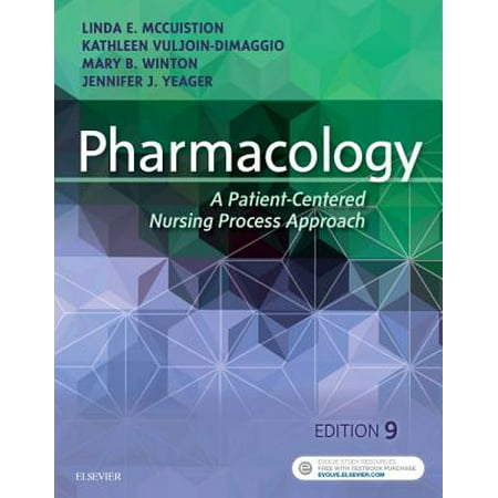 Pharmacology : A Patient-Centered Nursing Process