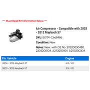 Air Compressor - Compatible with 2003 - 2012 Maybach 57 2004 2005 2006 2007 2008 2009 2010 2011