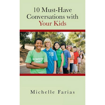 10 Must-have Conversations With Your Kids