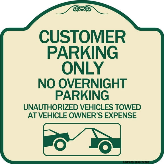 SignMission Designer Series Sign - Customer Parking Only No Overnight Parking Unauthorized Vehicles Towed at Owner Expense with Graphic | Tan & Green 18" X 18" Heavy-Gauge Aluminum