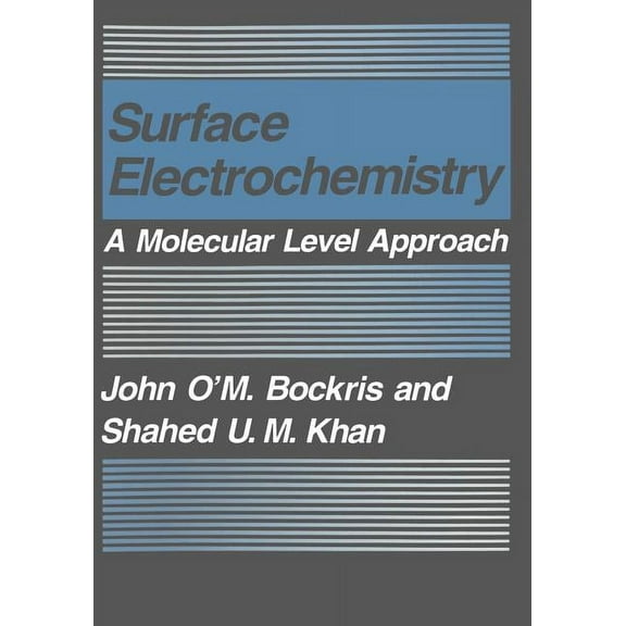 Surface Electrochemistry: A Molecular Level Approach, (Paperback)