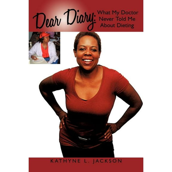 Dear Diary: What My Doctor Never Told Me About Dieting