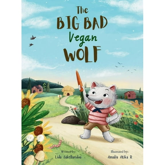 The big bad Vegan wolf, (Hardcover)