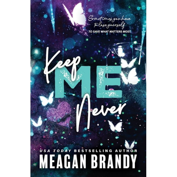 Keep Me Never (Paperback)
