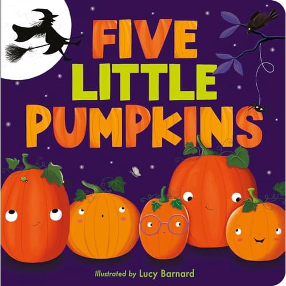 Pre-Owned Five Little Pumpkins: A Rhyming Pumpkin Book for Kids and Toddlers, 9781680106992, 1680106996, Paperback,