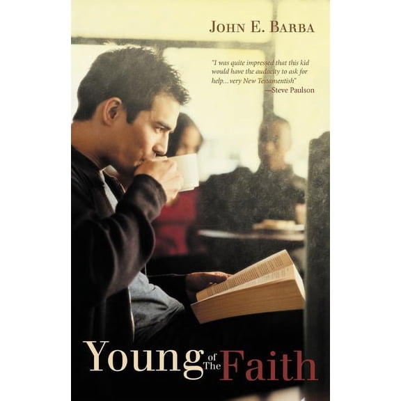 Young of the Faith, (Paperback)