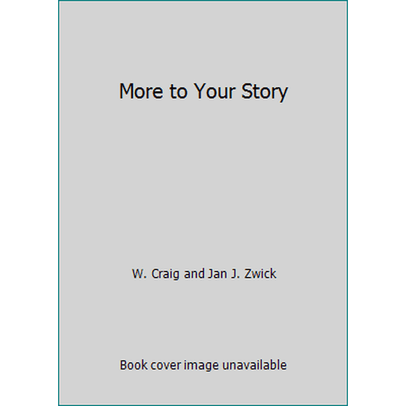 Pre-Owned More to Your Story (Hardcover) 1609072286 9781609072285