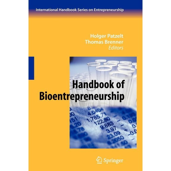 International Handbook Entrepreneurship Handbook of Bioentrepreneurship, Book 4, (Paperback)