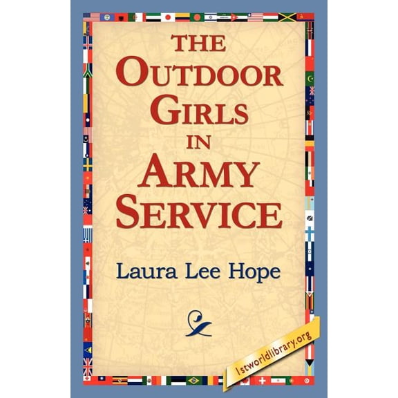 The Outdoor Girls in Army Service, (Paperback)