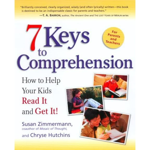 Pre-Owned 7 Keys to Comprehension: How to Help Your Kids Read It and Get It! (Paperback) 0761515496 9780761515494
