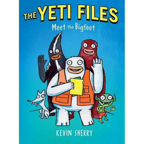 Yeti Files Meet the Bigfeet, Book 1, (Hardcover)
