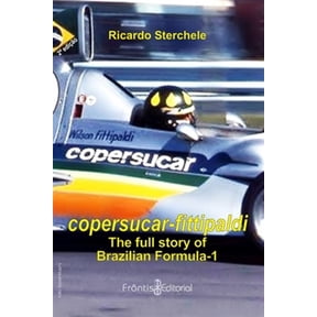 Pre-Owned Copersucar-Fittipaldi: a full story of brazilian F-1 (Paperback) by Ricardo Sterchele