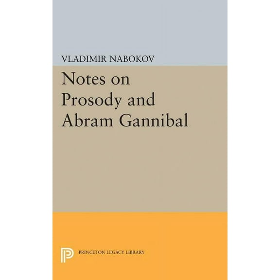 Notes on Prosody and Abram Gannibal, (Paperback)