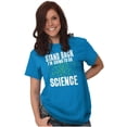 thumbnail image 3 of Im Going Do Science Funny Nerdy Geeky Men's Graphic T Shirt Tees Brisco Brands M, 3 of 6
