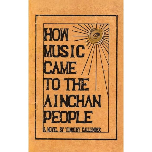 How Music Came to the Ainchan People (Paperback)