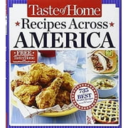 Taste of Home Recipes Across America : 735 of the Best Recipes from Across the Nation 9781617651526 Used / Pre-owned