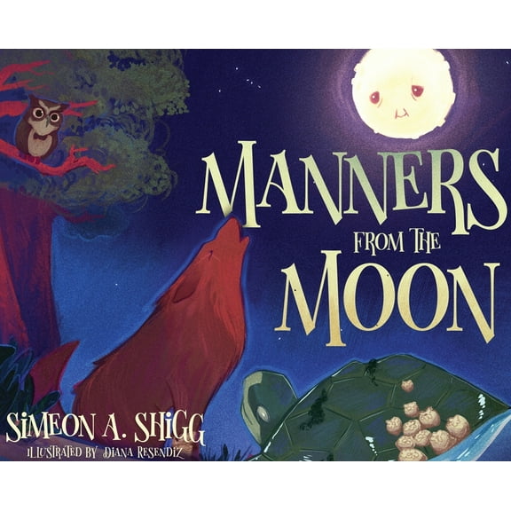 Manners from the Moon, (Hardcover)